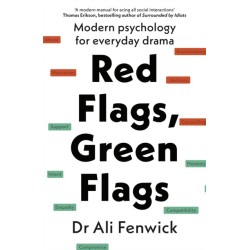 Red Flags, Green Flags: Modern Psychology for Everyday Drama