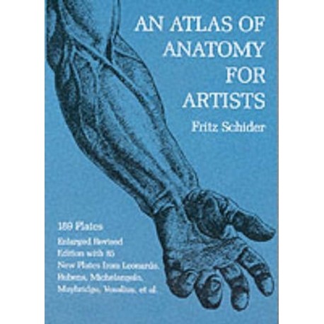 An Atlas of Anatomy for Artists