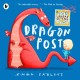 Dragon Post: The perfect enchanting Christmas gift book with fun lift-the-flap letters to open, for kids age 3, 4, 5, 6, 7