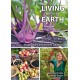 Living with the Earth: Volume 2: Food Crops and Forest Gardens