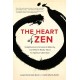 The Heart of Zen: Enlightenment, Emotional Maturity, and What It Really Takes for Spiritual Liberation