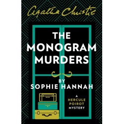 The Monogram Murders: The New Hercule Poirot Mystery