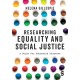 Researching Equality and Social Justice: A Guide For Education Students