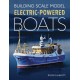 Building Scale Model Electric-Powered Boats