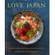 Love Japan: Recipes from our Japanese American Kitchen [A Cookbook]