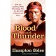 Blood And Thunder: An Epic of the American West