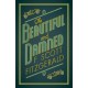 The Beautiful and Damned: Annotated Edition