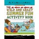 All You Need Is a Pencil: The Wild and Crazy Summer Fun Activity Book