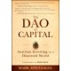 The Dao of Capital: Austrian Investing in a Distorted World