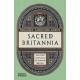 Sacred Britannia: The Gods & Rituals of Roman Britain