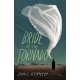 The Bride of the Tornado: A Novel