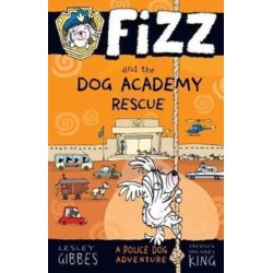 Fizz and the Dog Academy Rescue
