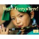 Music Everywhere!
