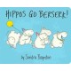 Hippos Go Berserk