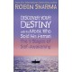 Discover Your Destiny with The Monk Who Sold His Ferrari: The 7 Stages of Self-Awakening