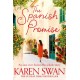 The Spanish Promise: Escape to sun-soaked Spain with this spellbinding romance
