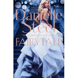 Fairytale: Escape with a magical story of love, family and hope from the billion copy bestseller