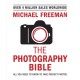 The Photography Bible: The essential guide to photography