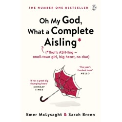 Oh My God, What a Complete Aisling