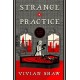 Strange Practice: A Dr Greta Helsing Novel