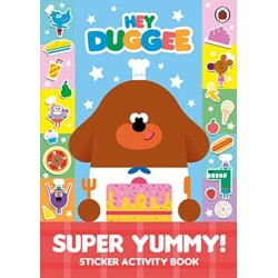 Hey Duggee: Super Yummy!: Sticker Activity Book