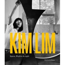 Kim Lim: Space, Rhythm & Light