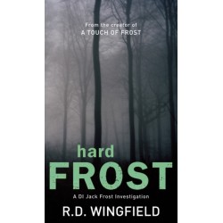 Hard Frost: (DI Jack Frost Book 4)