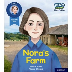 Hero Academy Non-fiction: Oxford Level 4, Light Blue Book Band: Nora's Farm