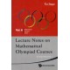 Lecture Notes On Mathematical Olympiad Courses: For Junior Section (In 2 Volumes)