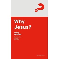 Why Jesus? Expanded Edition