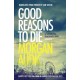 Good Reasons to Die