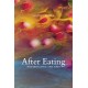 After Eating: Metabolizing the Arts
