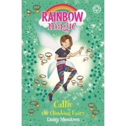 Rainbow Magic: Callie the Climbing Fairy: The After School Sports Fairies Book 4