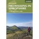 Hillwalking in Shropshire: 32 hill and country walks