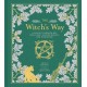 The Witch's Way: A Guide to Modern-Day Spellcraft, Nature Magick, and Divination