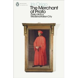 The Merchant of Prato: Daily Life in a Medieval Italian City