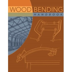 Wood Bending Handbook: Unlock the Secrets of Curving Wood