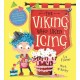 The Viking Who Liked Icing