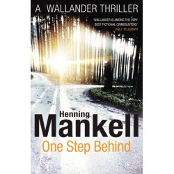 One Step Behind: Kurt Wallander
