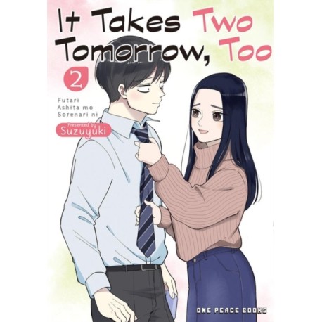 It Takes Two Tomorrow, Too Volume 2