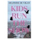 Kids Run the Show: The new novel from the author of No and Me