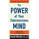 The Power of Your Subconscious Mind