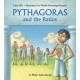Pythagoras and the Ratios: A Math Adventure