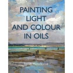 Painting Light and Colour in Oils