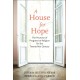 A House for Hope: The Promise of Progressive Religion for the Twenty-First Century
