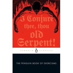 The Penguin Book of Exorcisms