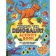 Where’s the Dinosaur? Activity Book: Rex-cellent Puzzles, Facts and More