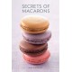 Secrets of Macarons