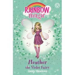 Rainbow Magic: Heather the Violet Fairy: The Rainbow Fairies Book 7
