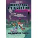 Diary of an 8-Bit Warrior Graphic Novel: An Ominous Threat